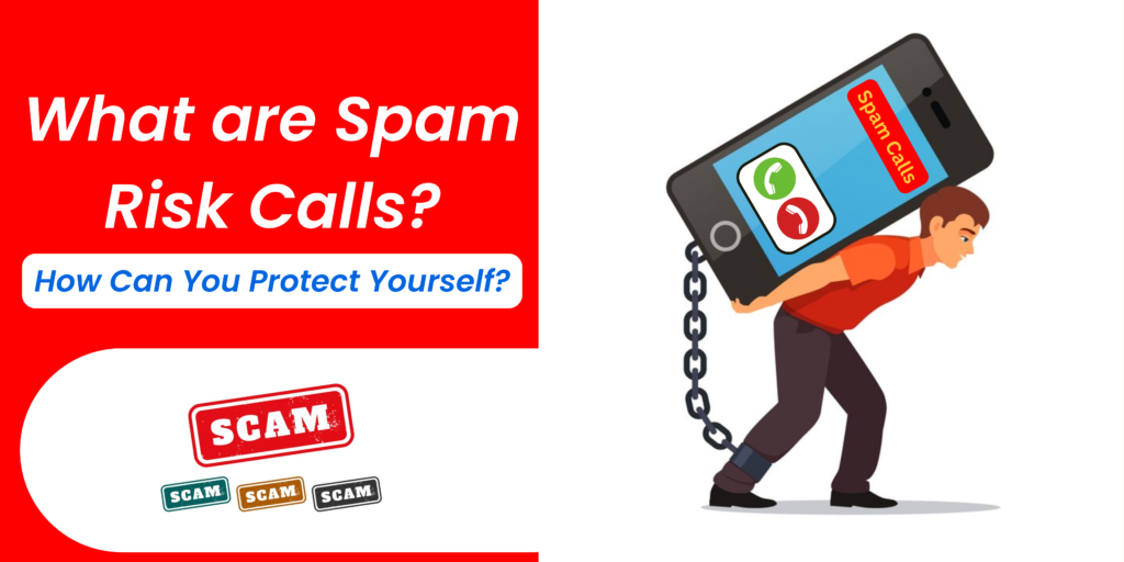 What are Spam Risk Calls caption image